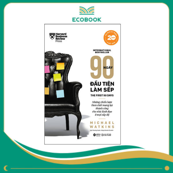 90 ngày đầu tiên làm sếp (BC)