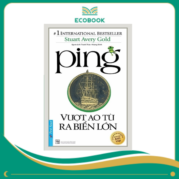 Ping Vượt Ao Tù Ra Biển Lớn - 