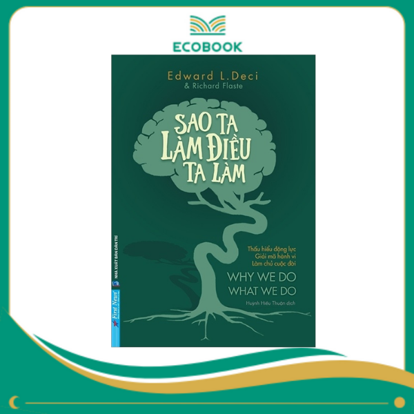 Sao Ta Làm Điều Ta Làm - 