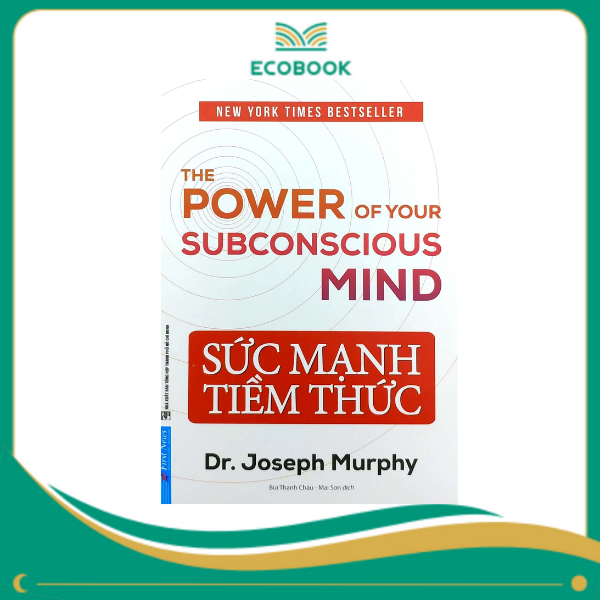Sức mạnh tiềm thức - 