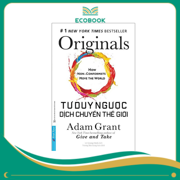 Tư Duy Ngược Dịch Chuyển Thế Giới - 